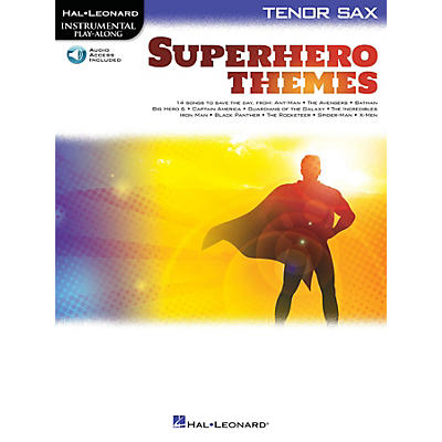 Hal Leonard Superhero Themes Instrumental Play-Along for Tenor Sax (Book with Online Audio)