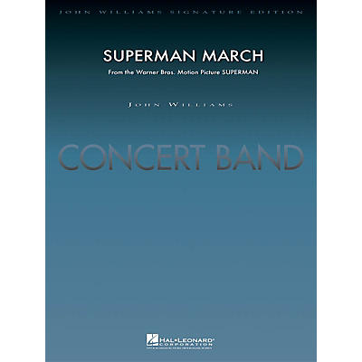 Hal Leonard Superman March (Deluxe Score) Concert Band Level 5 Arranged by Paul Lavender