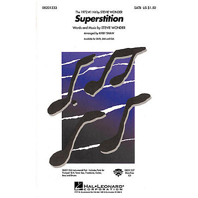 Hal Leonard Superstition SATB by Stevie Wonder arranged by Kirby Shaw