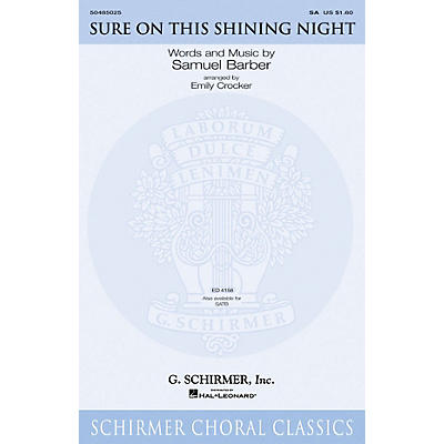 G. Schirmer Sure on This Shining Night 2-Part arranged by Emily Crocker