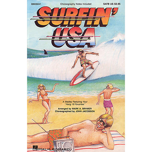 Hal Leonard Surfin' USA (Feature Medley) ShowTrax CD Arranged by Mark Brymer