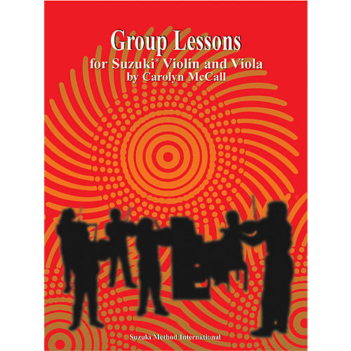 Suzuki Group Lessons for Violin and Viola Book