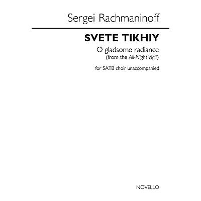 Novello Svete Tikhiy (O Gladsome Radiance) (from the All-Night Vigil) SATB a cappella by Sergei Rachmaninoff