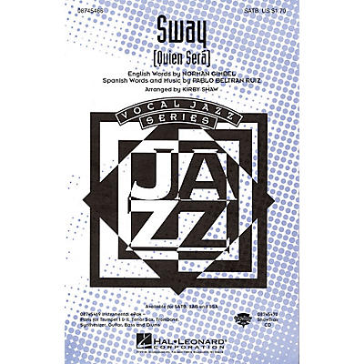 Hal Leonard Sway (Quien Será) SATB arranged by Kirby Shaw