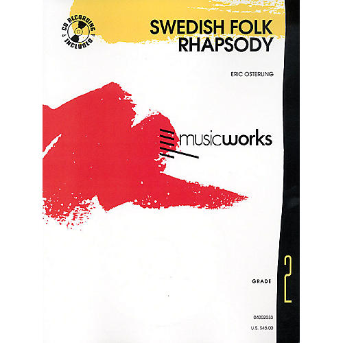 Swedish Folk Rhapsody Concert Band Level 2 Arranged by Eric Osterling