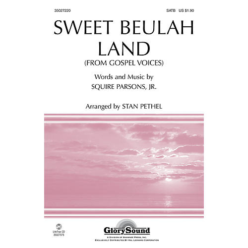 Shawnee Press Sweet Beulah Land (from Gospel Voices) SATB arranged by Stan Pethel