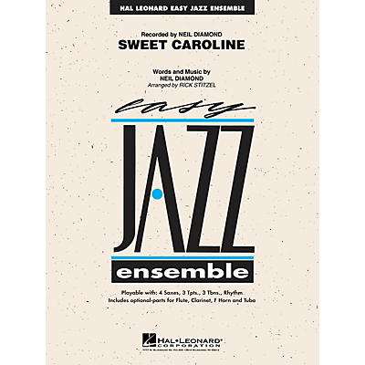 Hal Leonard Sweet Caroline Jazz Band Level 2 by Neil Diamond Arranged by Rick Stitzel