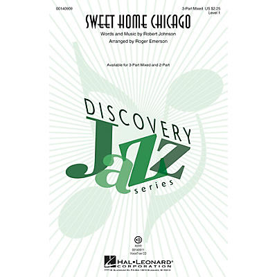 Hal Leonard Sweet Home Chicago (Discovery Level 1) VoiceTrax CD Arranged by Roger Emerson
