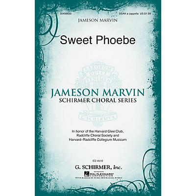G. Schirmer Sweet Phoebe (Jameson Marvin Choral Series) SSAA A CAPPELLA arranged by Jameson Marvin