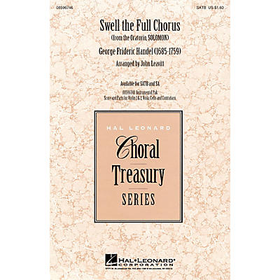 Hal Leonard Swell the Full Chorus (from the Oratorio Solomon) SATB arranged by John Leavitt