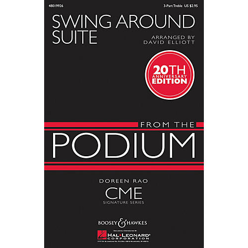 Boosey and Hawkes Swing Around Suite (CME From the Podium) Instrumental Accompaniment Arranged by David Elliott