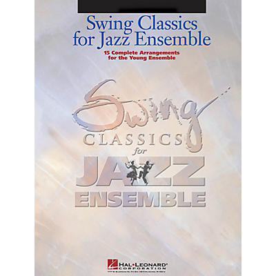 Hal Leonard Swing Classics for Jazz Ensemble - Drums Jazz Band Level 3 Composed by Various