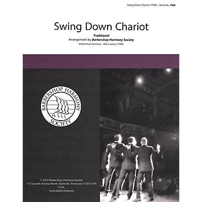 Barbershop Harmony Society Swing Down Chariot TTBB A Cappella arranged by The Vagabonds