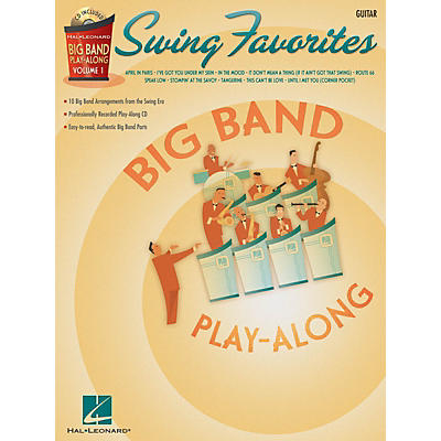 Hal Leonard Swing Favorites - Guitar (Big Band Play-Along Volume 1) Big Band Play-Along Series Softcover with CD