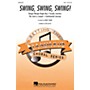 Hal Leonard Swing, Swing, Swing! (Medley) SSA arranged by Kirby Shaw