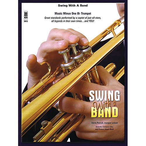 Swing with a Band Music Minus One Series Book with CD Performed by Steve Patrick