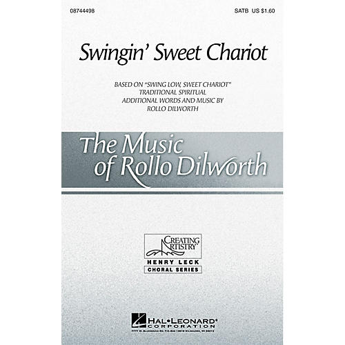 Hal Leonard Swingin' Sweet Chariot SATB arranged by Rollo Dilworth