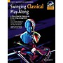 Schott Swinging Classical Play-Along String Solo Series Softcover with CD