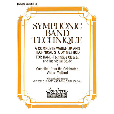 Southern Symphonic Band Technique (S.B.T.) (Cornet/Trumpet) Southern Music Series Composed by John Victor