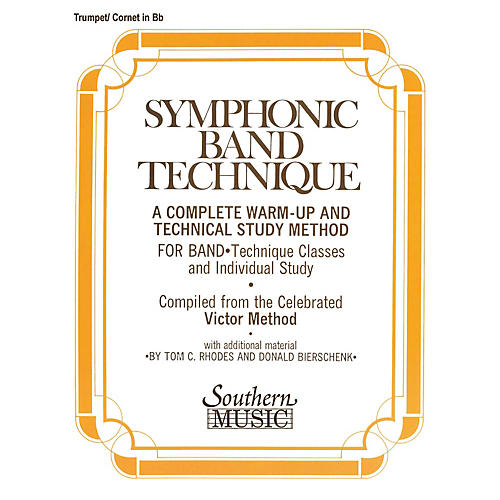 Southern Symphonic Band Technique (S.B.T.) (Cornet/Trumpet) Southern Music Series Composed by John Victor