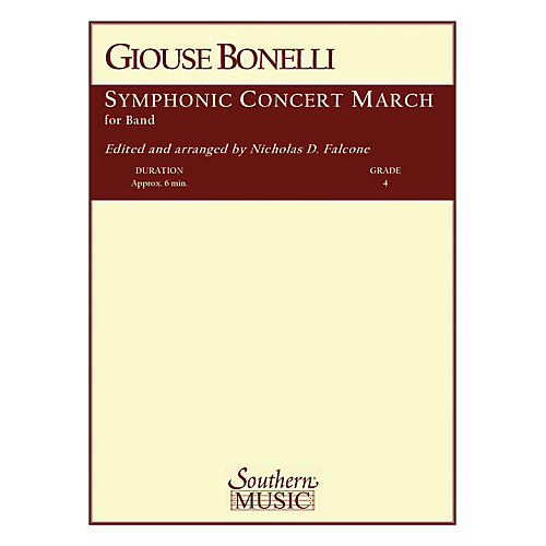 Southern Symphonic Concert March (Band/Concert Band Music) Concert Band Level 4 Arranged by Nicholas Falcone