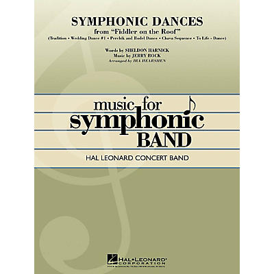 Hal Leonard Symphonic Dances from Fiddler on the Roof Concert Band Level 4 Arranged by Ira Hearshen