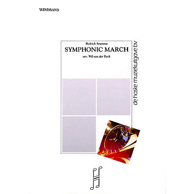 De Haske Music Symphonic March Concert Band Level 5 Composed by Wil Van der Beek