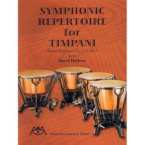 Symphonic Repertoire For Timpani - Mahler Symphonies 1-3