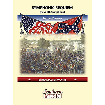 Southern Symphonic Requiem (Seventh Symphony for Concert Band) Concert Band Level 6