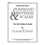 Hal Leonard Symphonic Rhythms & Scales (Two-Part Etudes for Band and Orchestra F Horn) Concert Band Level 2-4