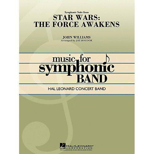 Symphonic Suite from Star Wars: The Force Awakens Concert Band Series, Level 4