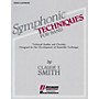 Hal Leonard Symphonic Techniques for Band (Bb Tenor Sax) Concert Band Level 2-3 Composed by Claude T. Smith