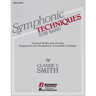 Hal Leonard Symphonic Techniques for Band (Percussion) Concert Band Level 2-3 Composed by Claude T. Smith