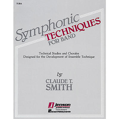 Hal Leonard Symphonic Techniques for Band (Tuba (B.C.)) Concert Band Level 2-3 Composed by Claude T. Smith