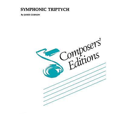 Hal Leonard Symphonic Triptych Concert Band Level 5 Composed by James Curnow
