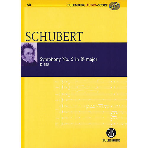 Eulenburg Symphony No 5 in B-flat Major D 485 Eulenberg Audio plus Score w/ CD by Schubert Edited by Richard Clarke