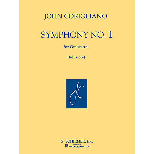 G. Schirmer Symphony No. 1 (Full Score) Study Score Series Composed by John Corigliano