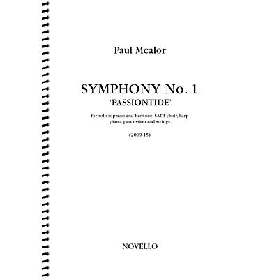 Novello Symphony No. 1 'Passiontide' (for Soprano, Baritone, SATB Chorus and Orchestra) Full Score by Paul Mealor