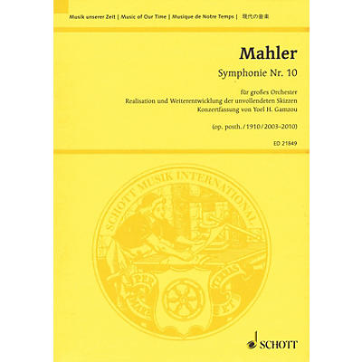 Schott Symphony No. 10, Op. posth. Study Score Softcover Composed by Gustav Mahler Arranged by Yoel H. Gamzou