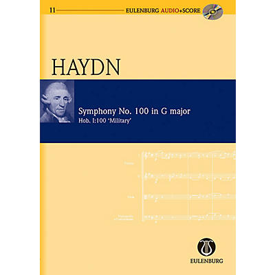 Eulenburg Symphony No. 100 in G Major (Military) Hob. I:100 London No. 12 Eulenberg Audio plus Score by Haydn