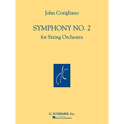 G. Schirmer Symphony No. 2 (for String Orchestra Full Score) Study Score Series Composed by John Corigliano