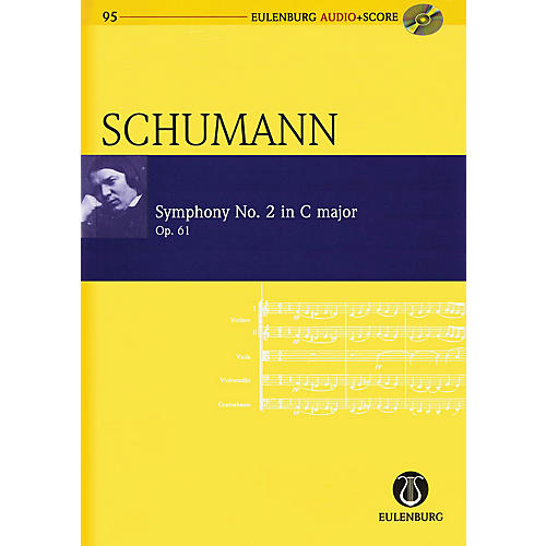 Schott Symphony No. 2 in C Major, Op. 61 Study Score Series Softcover with CD Composed by Robert Schumann