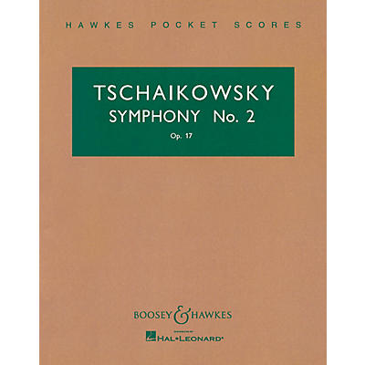 Boosey and Hawkes Symphony No. 2 in C Minor, Op. 17 Boosey & Hawkes Scores/Books Series by Pyotr Il'yich Tchaikovsky