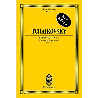 Eulenburg Symphony No. 3 in D Major, Op. 29d Polish Schott Series Softcover Composed by Pyotr Il'yich Tchaikovsky