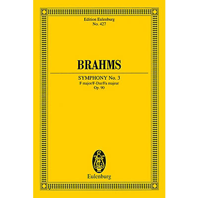 Eulenburg Symphony No. 3 in F Major, Op. 90 (Study Score) Schott Series Softcover Composed by Johannes Brahms