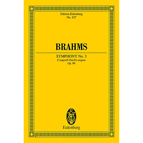 Eulenburg Symphony No. 3 in F Major, Op. 90 (Study Score) Schott Series Softcover Composed by Johannes Brahms