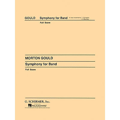 G. Schirmer Symphony No. 4 (West Point Symphony) - Symphony for Band (Full Score) Concert Band by Morton Gould