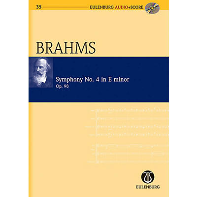 Eulenburg Symphony No. 4 in E Minor Op. 98 Eulenberg Audio plus Score Series Composed by Johannes Brahms