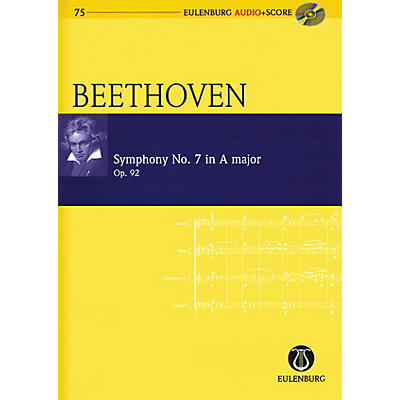 Eulenburg Symphony No. 7 in A Major Op. 92 Eulenberg Audio plus Score Softcover with CD by Ludwig van Beethoven