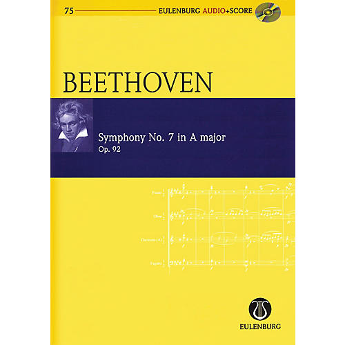 Eulenburg Symphony No. 7 in A Major Op. 92 Eulenberg Audio plus Score Softcover with CD by Ludwig van Beethoven